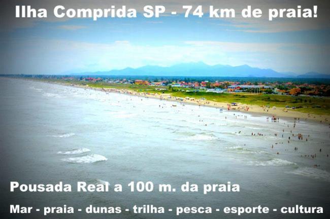 Pousada Real Ilha Comprida Bagian luar foto